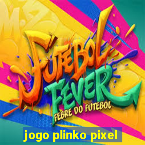 jogo plinko pixel